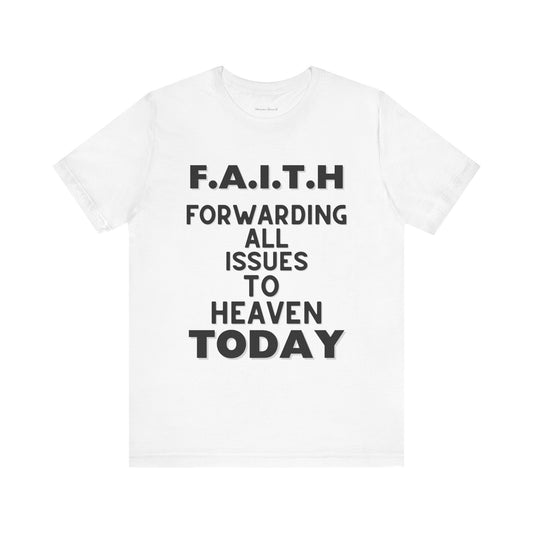 Faith Tee by Heaven Bound